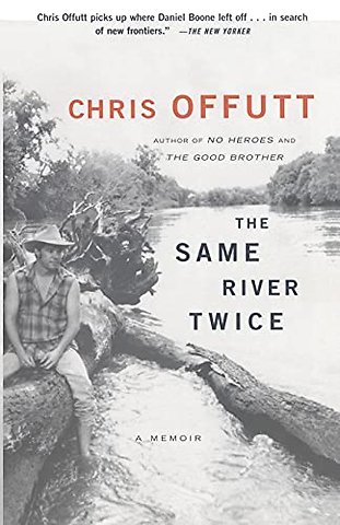 The Same River Twice