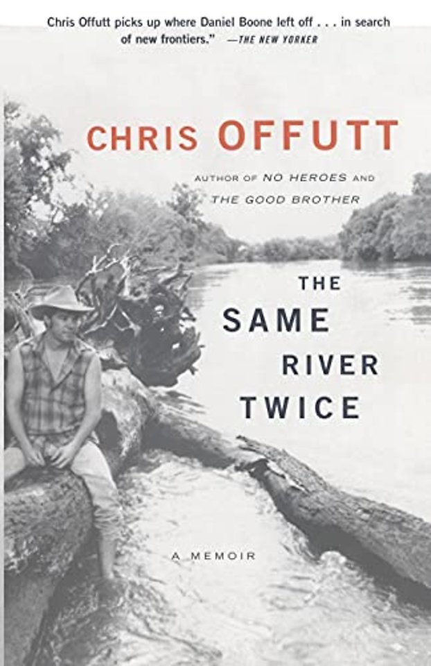 The Same River Twice