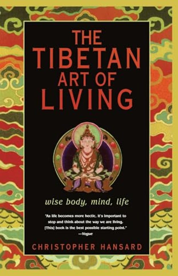 Tibetan Art of Living, the