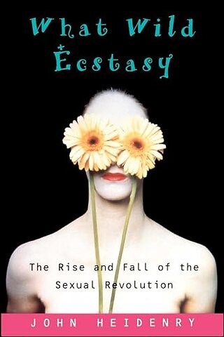What Wild Ecstasy