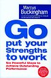 Go Put Your Strengths to Work