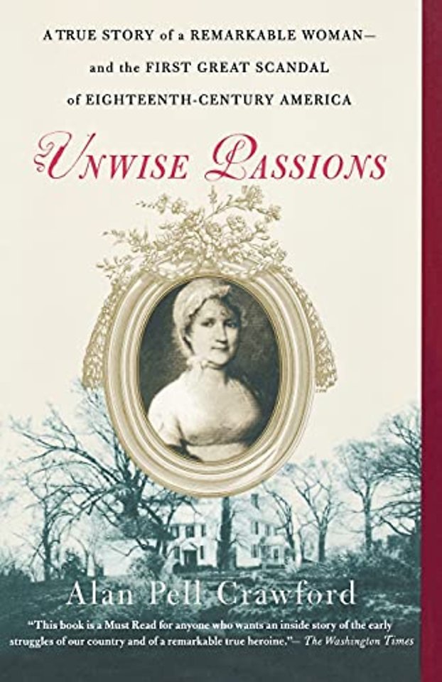 Unwise Passions