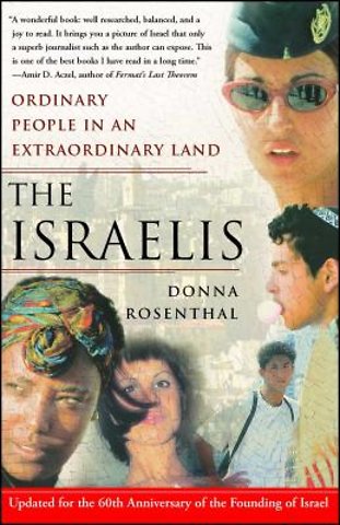 Rosenthal, D: Israelis: Ordinary People In an Extraordinary