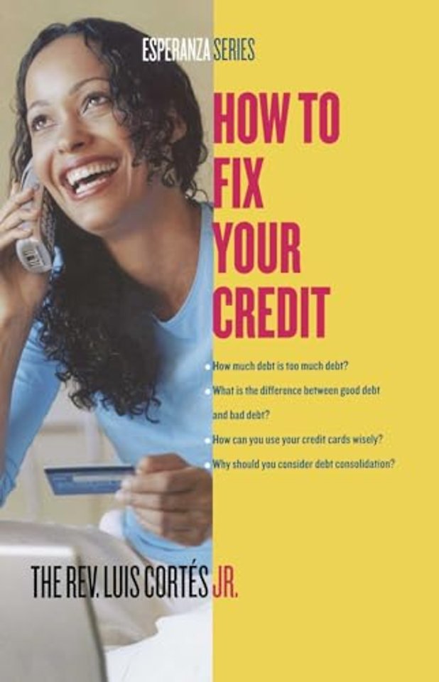 How to Fix Your Credit