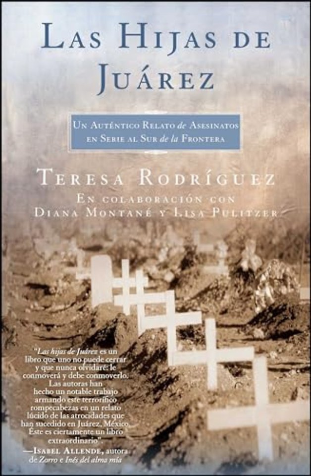 Las Hijas de Juarez (Daughters of Juarez)