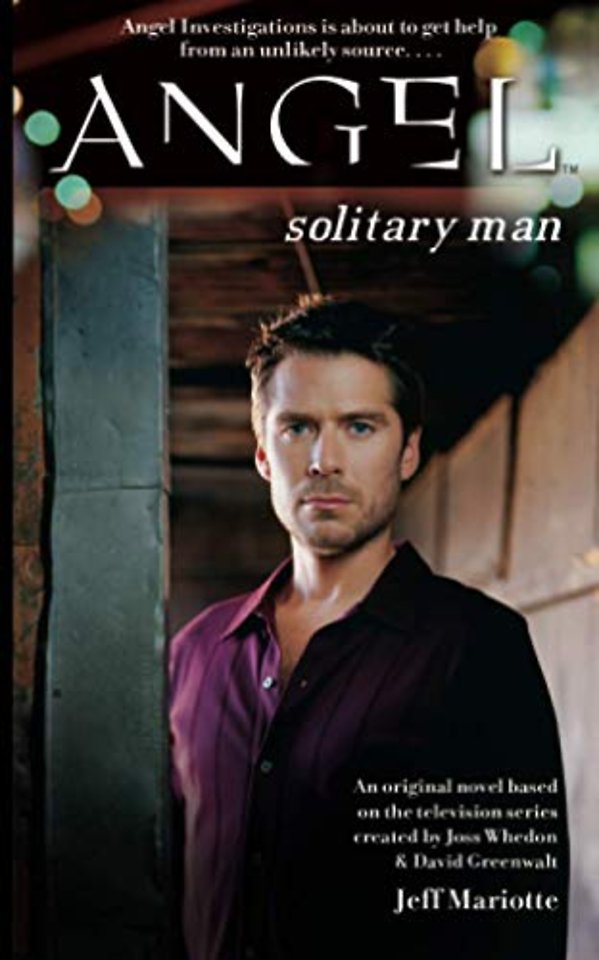 Angel: Solitary Man