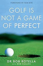 Golf is Not a Game of Perfect