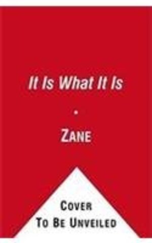 It Is What It Is
