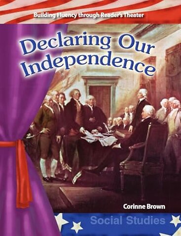 Declaring Our Independence