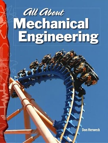 All About Mechanical Engineering