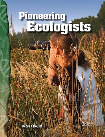 Pioneering Ecologists