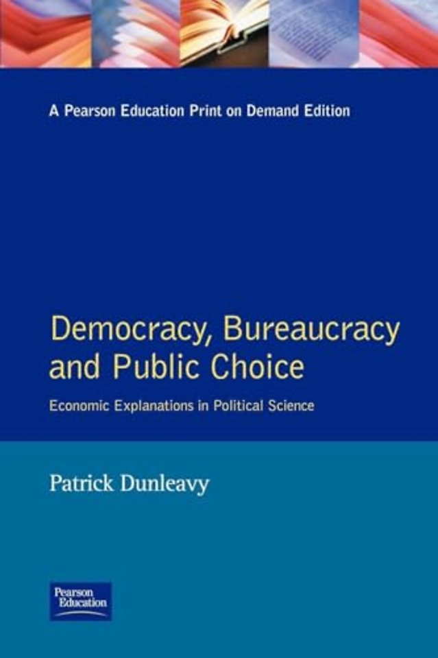 Democracy, Bureaucracy and Public Choice