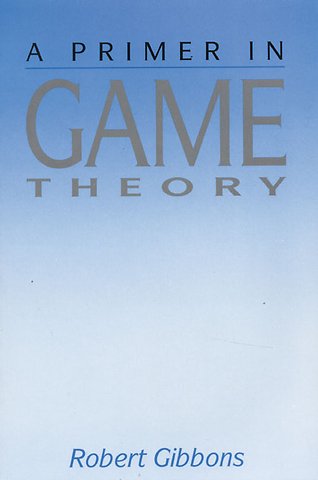 Primer In Game Theory, A