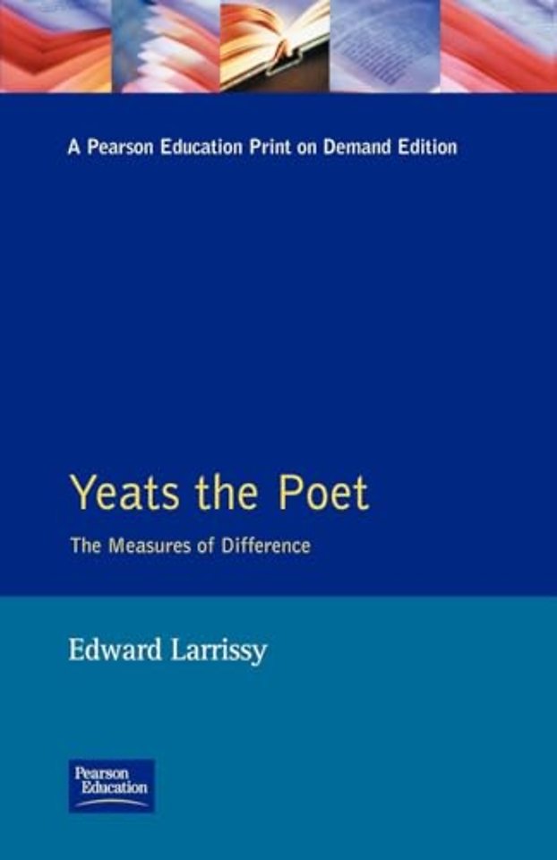 Yeats The Poet
