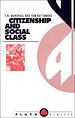 Citizenship and Social Class Citizenship and Social Class