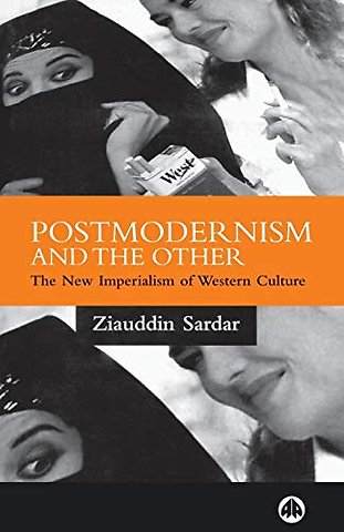 Postmodernism and the Other – New Imperialism of Western Culture
