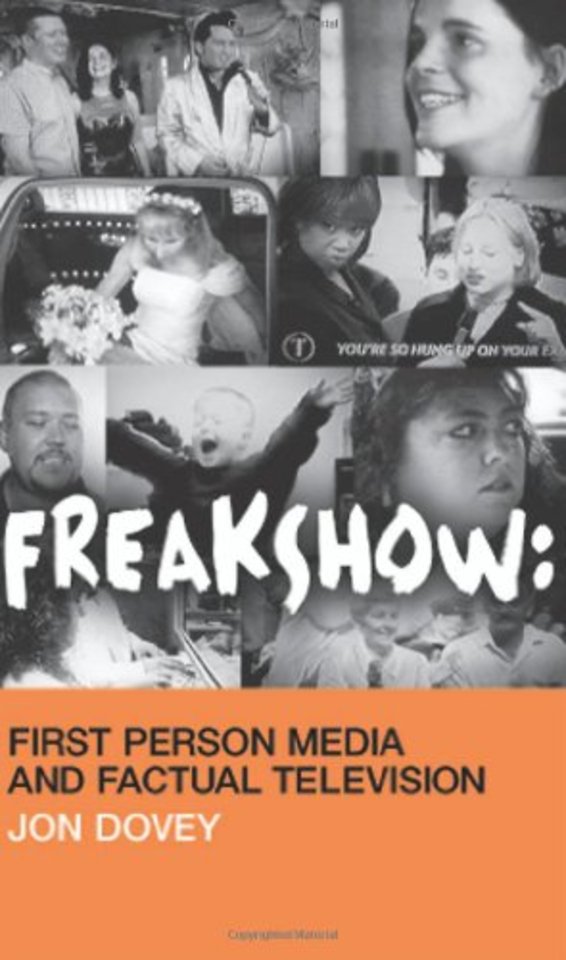 Freakshow – First Person Media and Factual Television