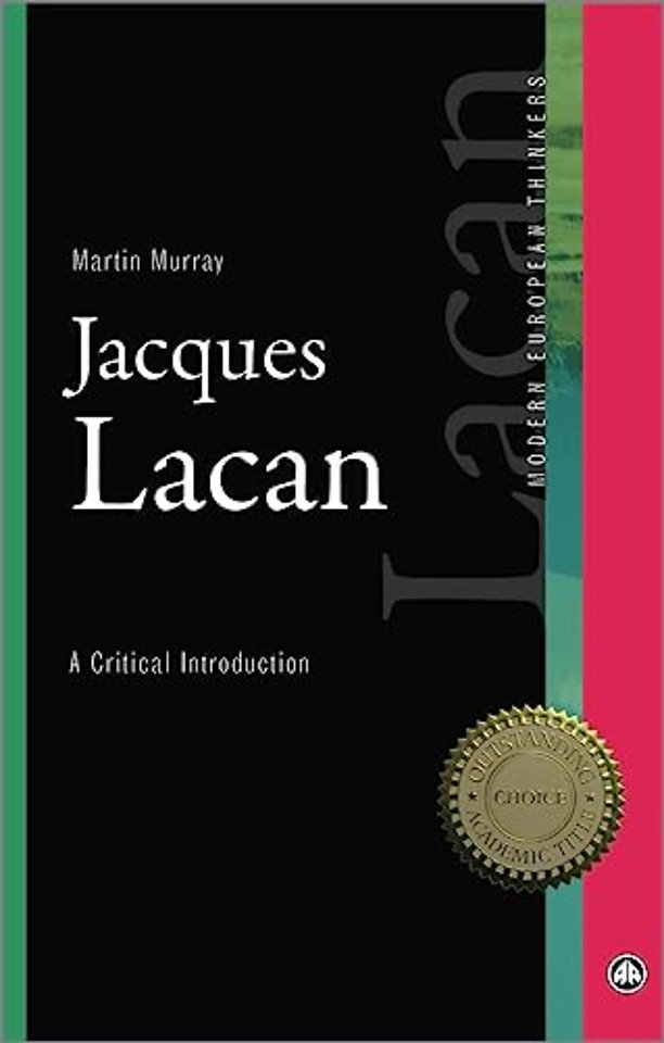 Jacques Lacan – A Critical Introduction