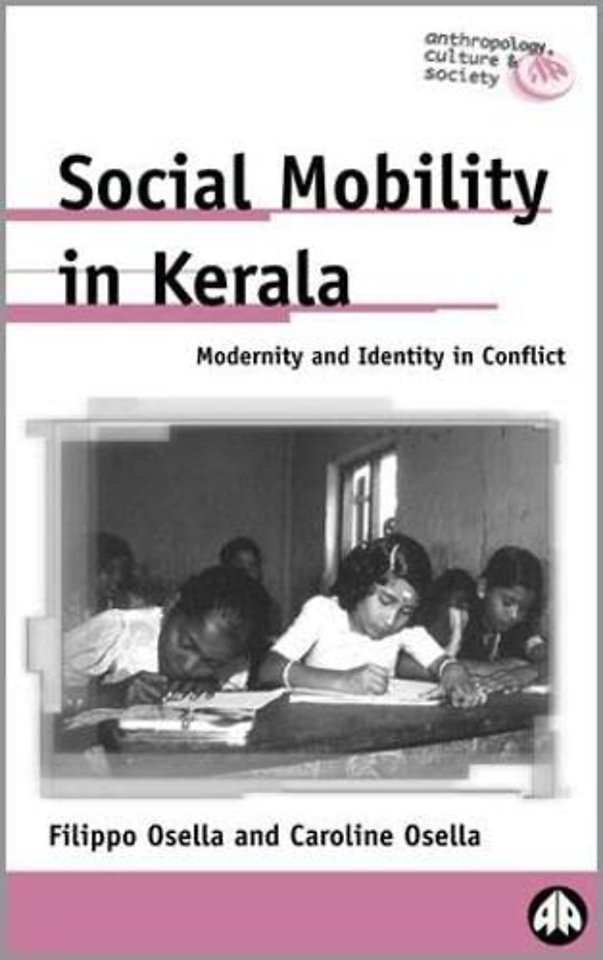 Social Mobility in Kerala – Modernity and Identity in Conflict