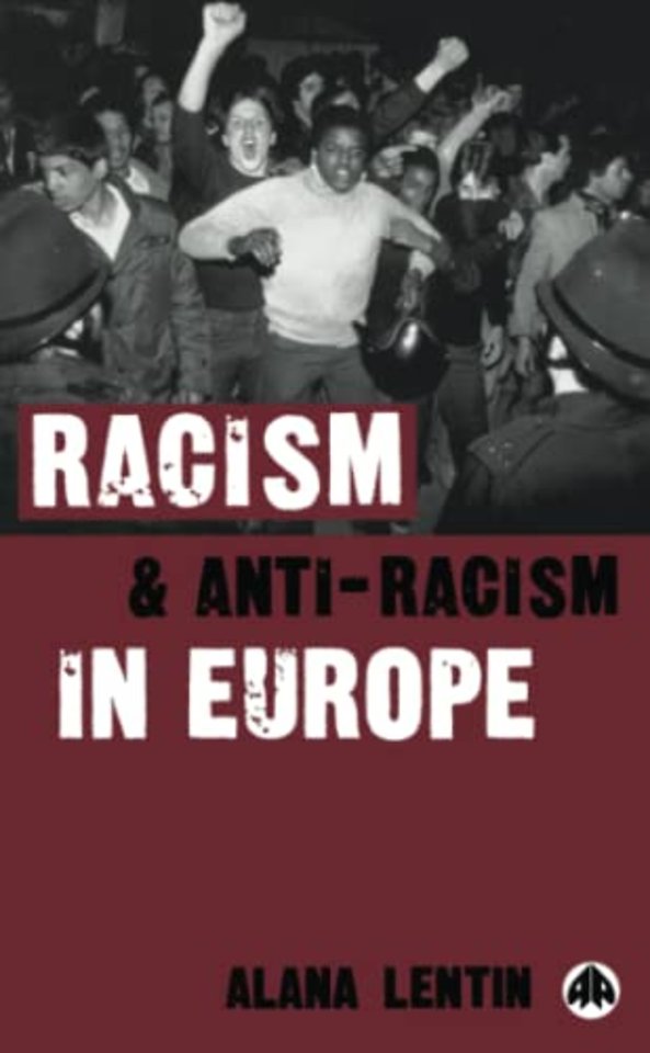 Racism and Anti–Racism in Europe