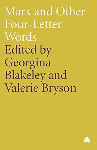 Marx and Other Four–Letter Words