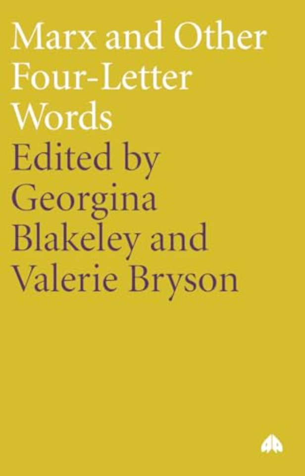 Marx and Other Four–Letter Words