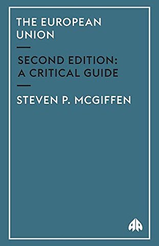 The European Union – A Critical Guide