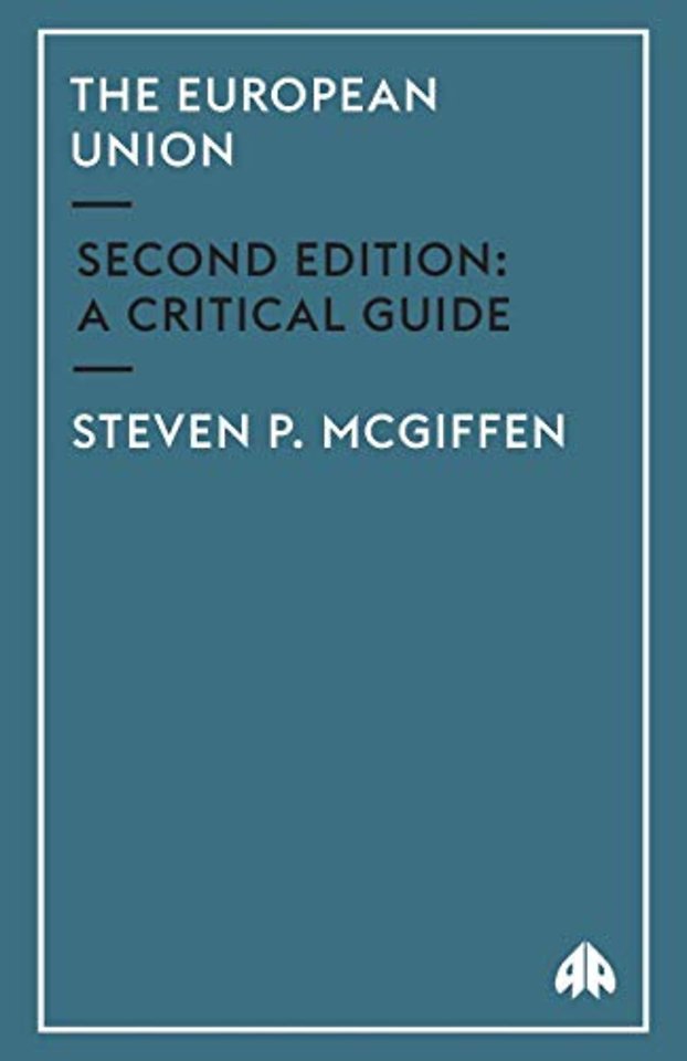 The European Union – A Critical Guide