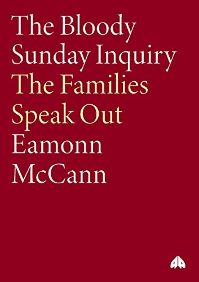 The Bloody Sunday Inquiry – The Families Speak Out