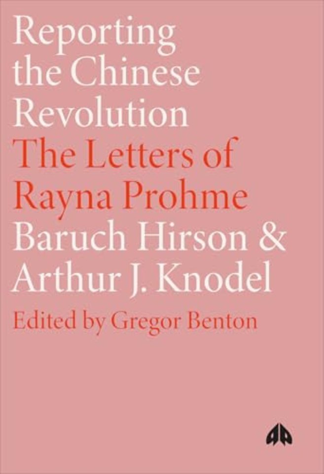 Reporting the Chinese Revolution