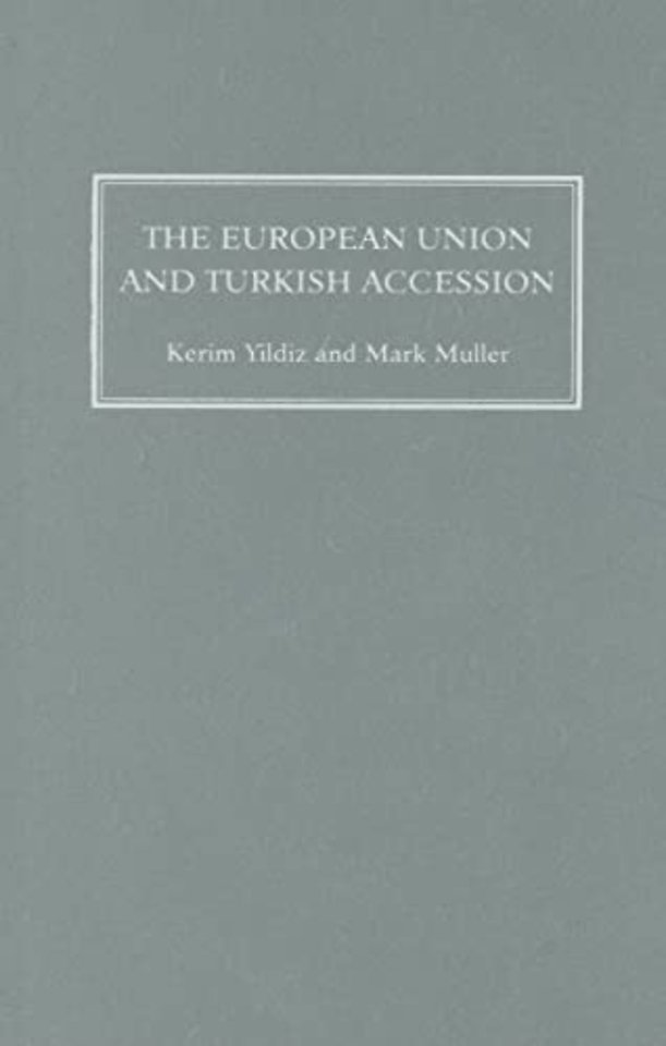The European Union and Turkish Accession – Human Rights and the Kurds