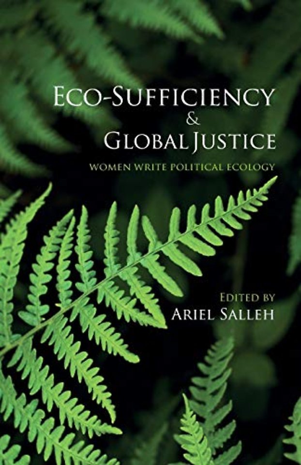 Eco–Sufficiency and Global Justice – Women Write Political Ecology