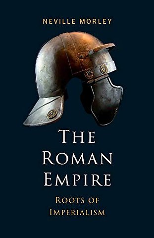 The Roman Empire – Roots of Imperialism