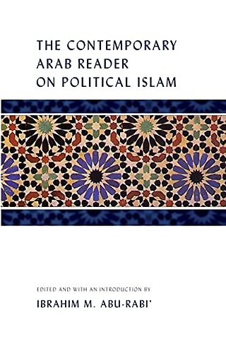 The Contemporary Arab Reader on Political Islam