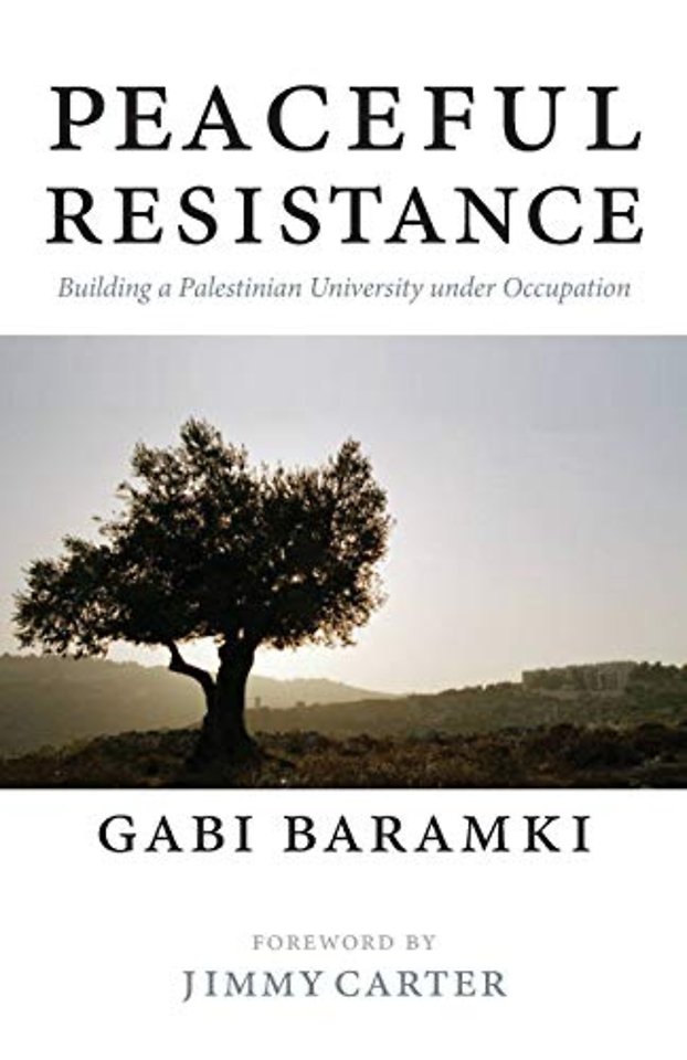 Peaceful Resistance – Building a Palestinian University Under Occupation
