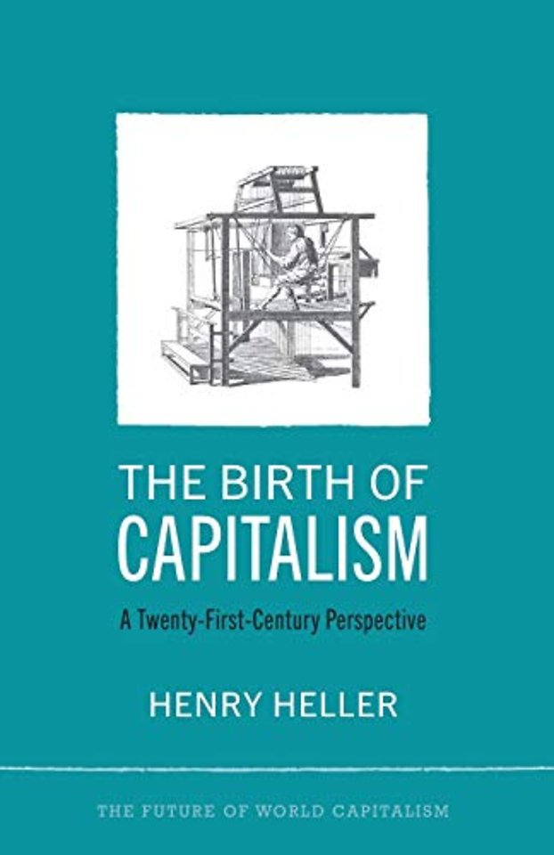 The Birth of Capitalism – A 21st Century Perspective