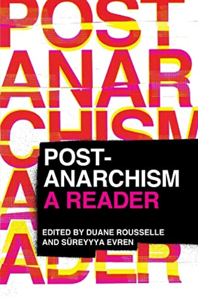 Post–Anarchism – A Reader