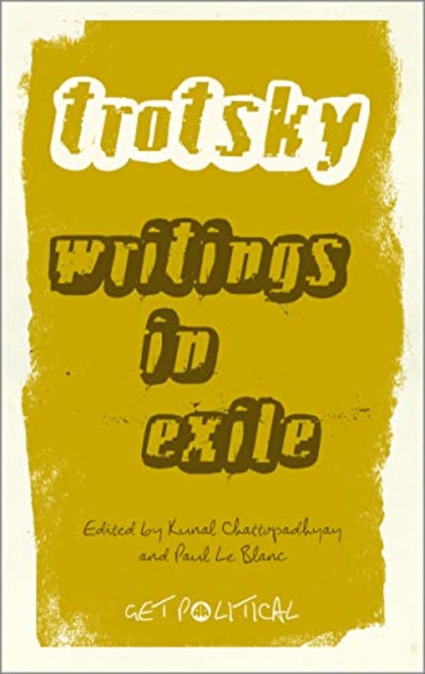 Leon Trotsky – Writings in Exile