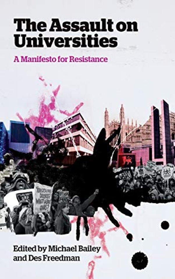 The Assault on Universities – A Manifesto for Resistance
