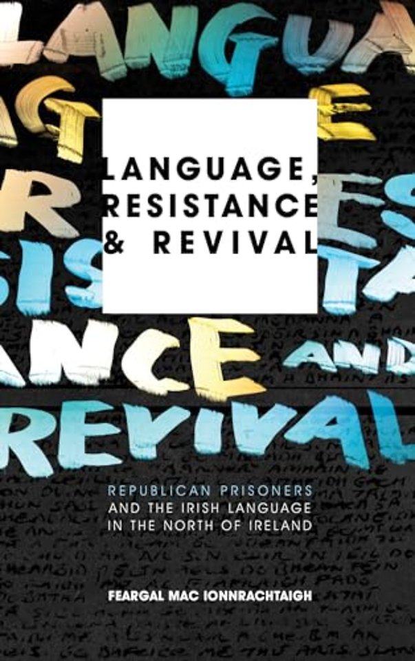 Language, Resistance and Revival