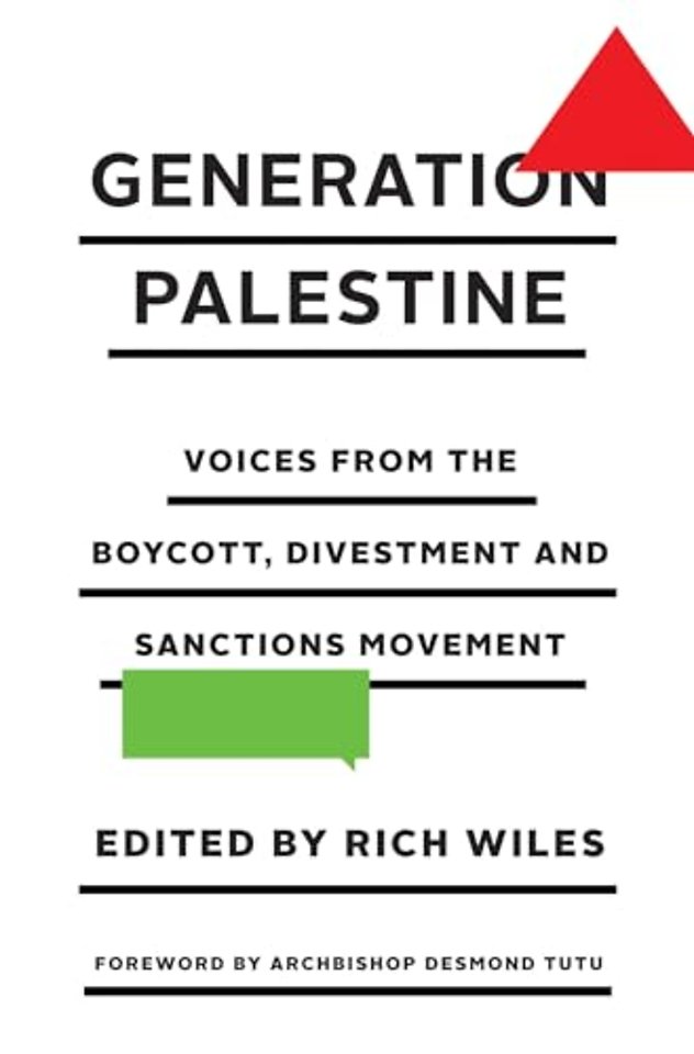 Generation Palestine – Voices from the Boycott, Divestment and Sanctions Movement