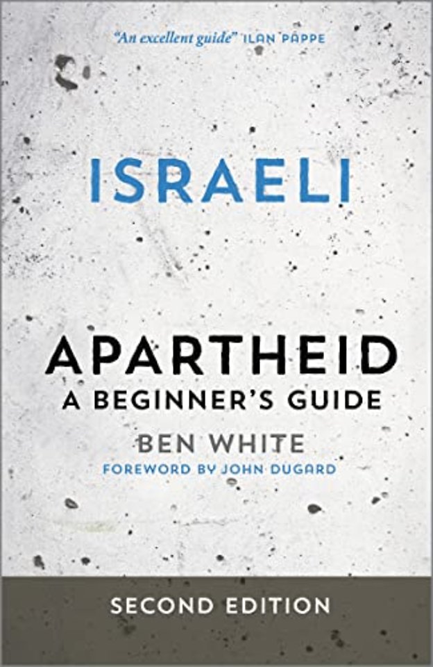 Israeli Apartheid – A Beginner′s Guide