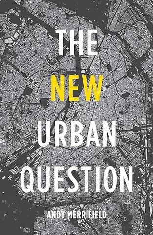 The New Urban Question