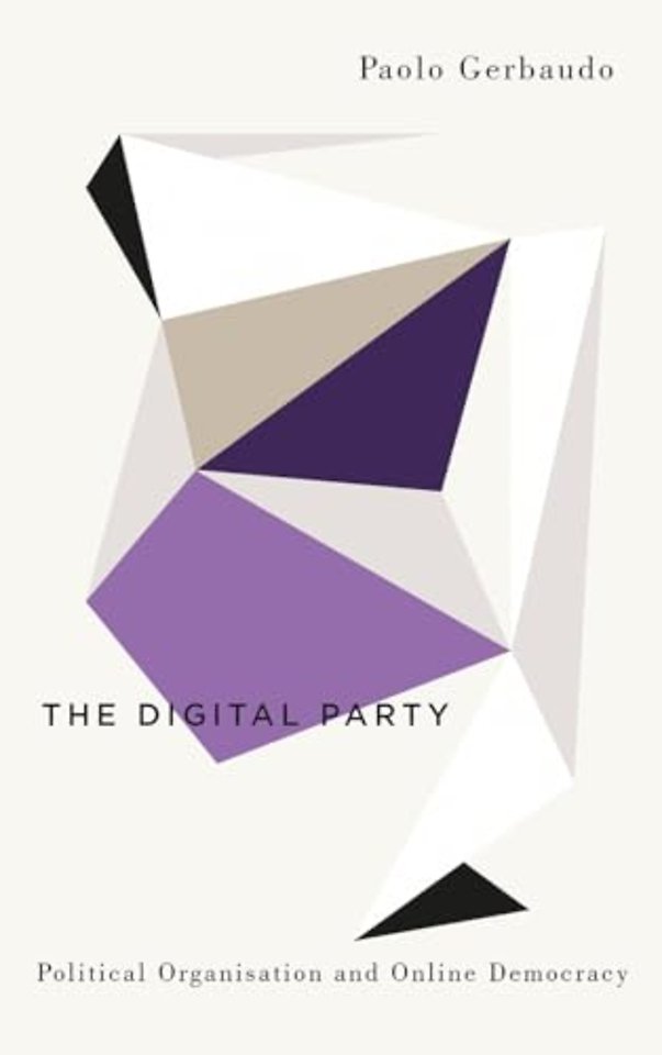 The Digital Party – Political Organisation and Online Democracy