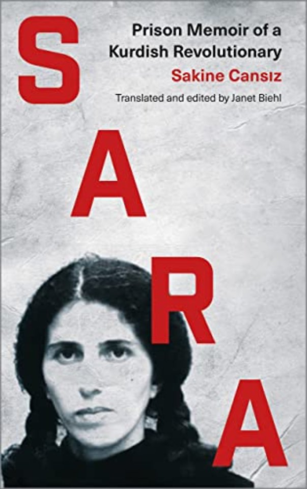 Sara – Prison Memoir of a Kurdish Revolutionary