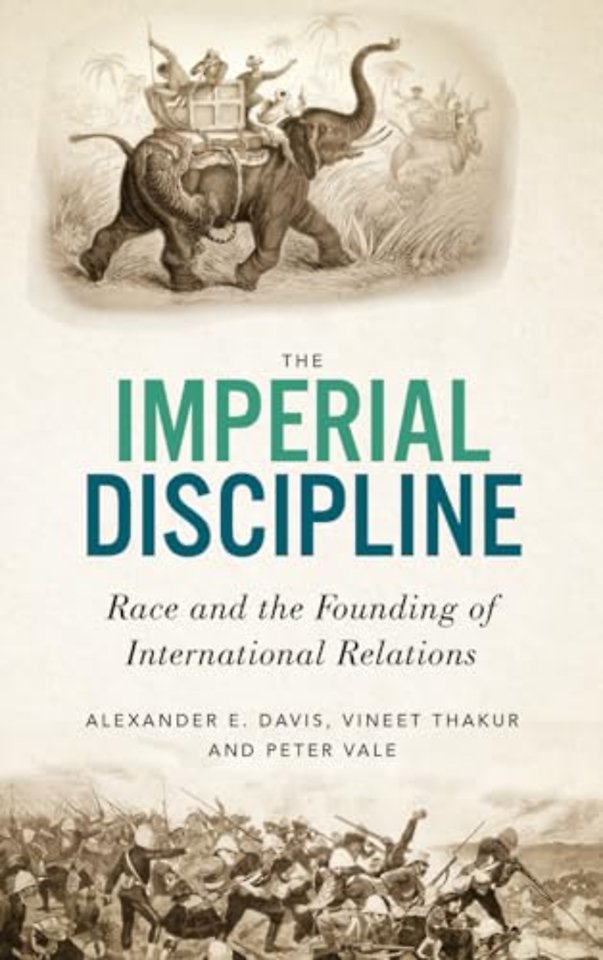 The Imperial Discipline – Race and the Founding of International Relations