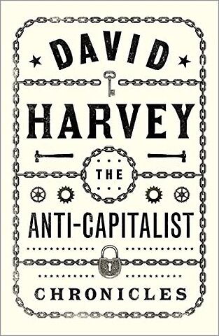 The Anti–Capitalist Chronicles