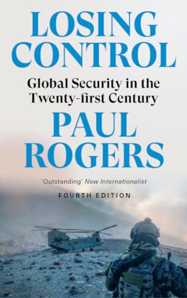 Losing Control – Global Security in the Twenty–first Century