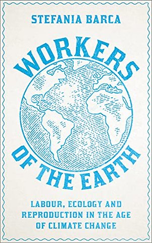 Workers of the Earth