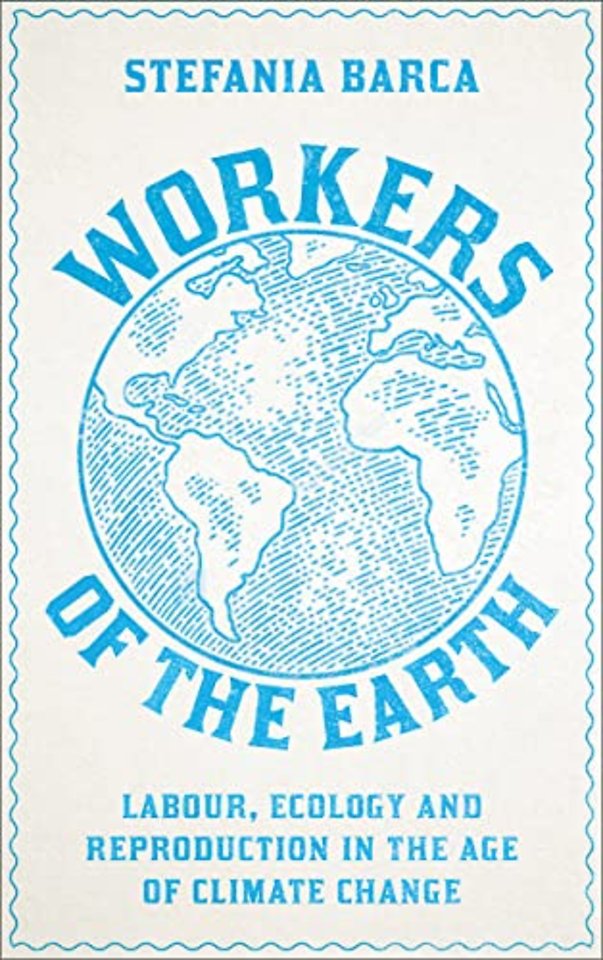 Workers of the Earth